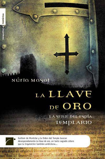 Portada de (Guillem De Montclar 03)La Llave De Oro